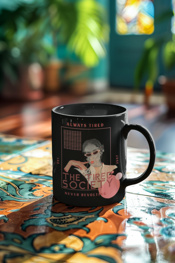 The Tired Society Mug