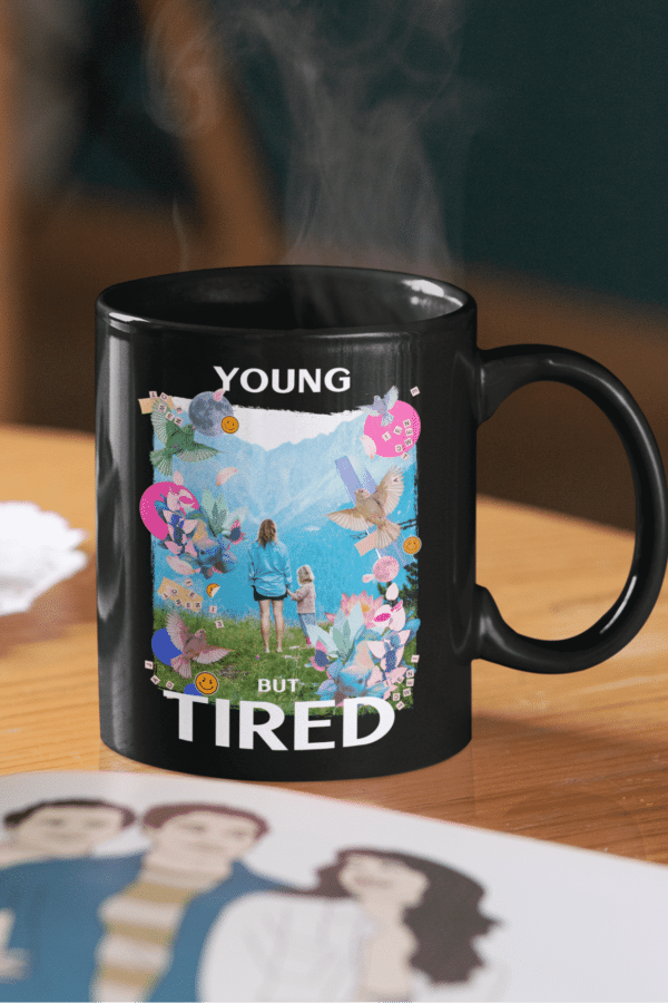 Young but tired mug