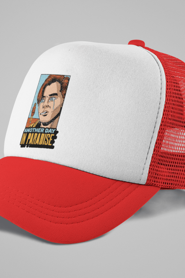 Another Day in Paradise Trucker cap