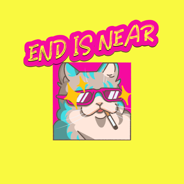 End is Near