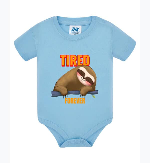 Forever Tired baby short sleeve bodysuit