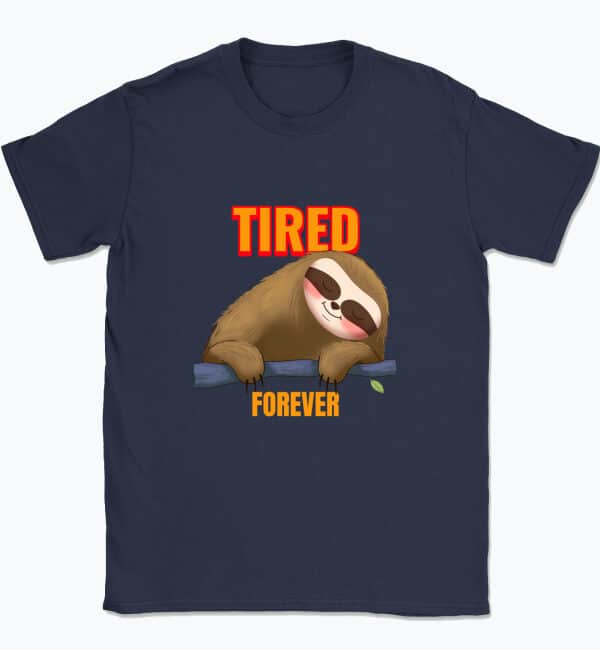 Tired Forever T-shirt