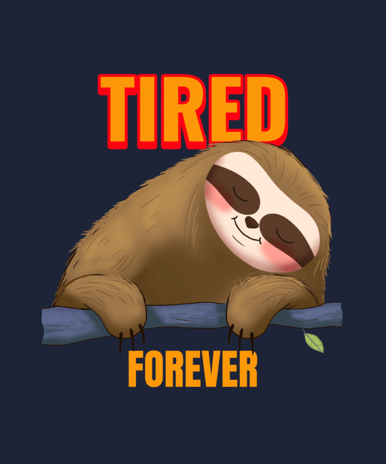 Forever Tired